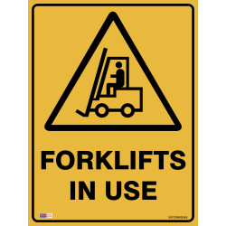 SAFETY SIGNAGE - WARNING Fork In Use 450mmx600mm Metal