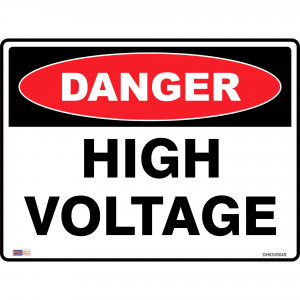 SAFETY SIGNAGE - DANGER High Voltage 450mmx600mm Polypropylene