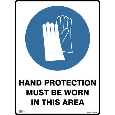 SAFETY SIGNAGE - MANDATORY Hand Protection Must Be Worn 450mmx600mm Metal