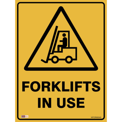 SAFETY SIGNAGE - WARNING Fork In Use 450mmx600mm Metal